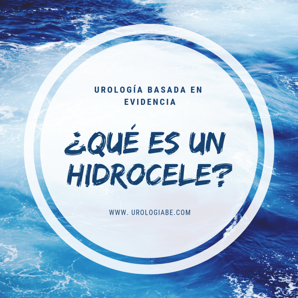 ¿Qué es un Hidrocele?